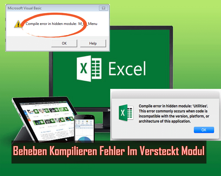 Wie zu Beheben Kompilieren Fehler Im Versteckt Modul Excel?