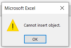 Cannot Insert Object in Excel